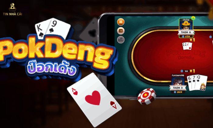 Chơi Game Pok Deng Như Thế Nào Để Không Thua? 8 game Pok Deng có luật chơi riêng