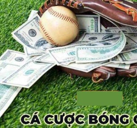 [Hướng Dẫn] Cách Chơi Cá Cược Bóng Chày Chi Tiết