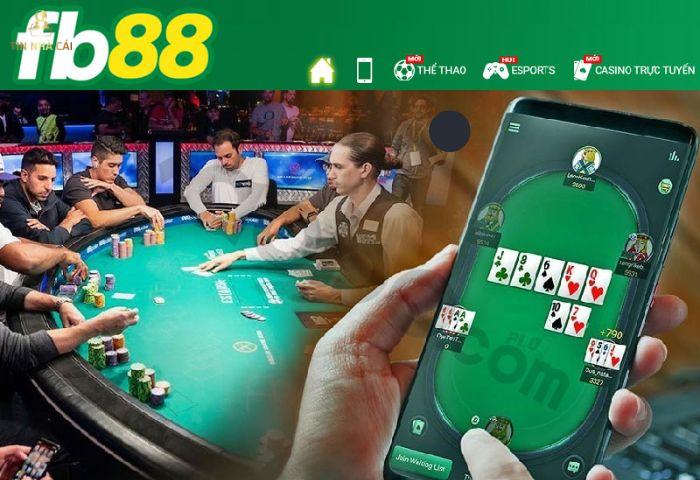 Chơi Poker Online Tiền Thật Tại FB88 | Những Bí Mật Cần Có 7 Bắt đầu chơi Poker tại FB88