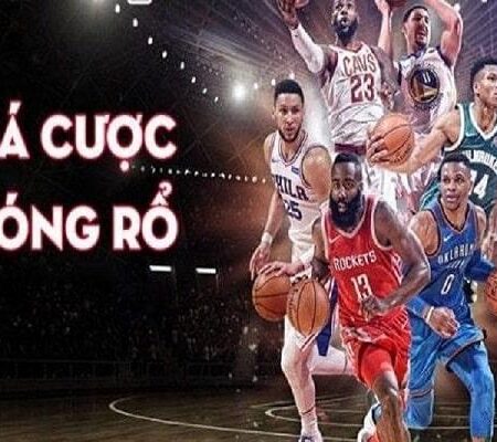 Cá Cược Bóng Rổ – [Mẹo] Thắng Lớn Cho Người Mới Từ A-Z