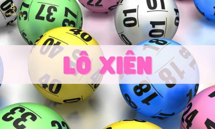 Cách Đánh Lô Xiên "Chuẩn Không Cần Chỉnh" Như Thế Nào? 8 lô xiên là gì