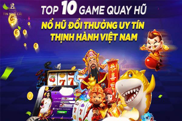 Game nổ hũ uy tín nhất hiện nay