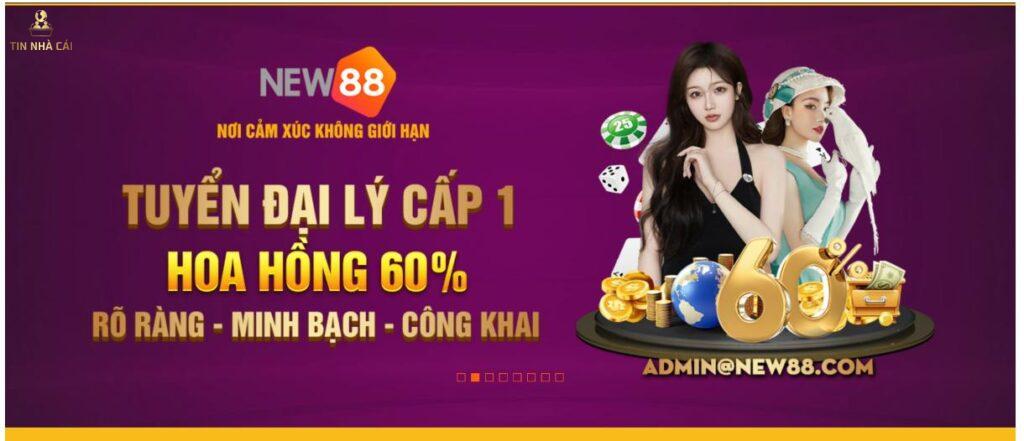 New88 - Thế giới giải trí thực thụ với tiền thưởng khủng 36 Hợp tác đại lý New88 có cơ hội nhận được nhiều khoản hoa hồng hấp dẫn n