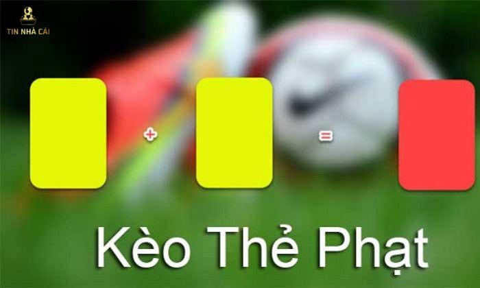 Kèo Thẻ Phạt Là Gì? Soi Kèo Thẻ Phạt Ăn Tiền Cực Dễ 9 kèo thẻ phạt là gì