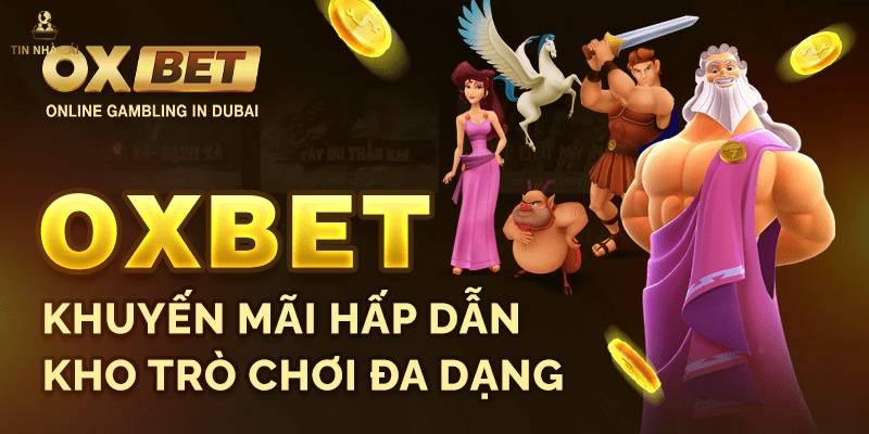Review về nhà cái Oxbet chi tiết dành cho người mới 6 Oxbet là nhà cái cực kỳ uy tín