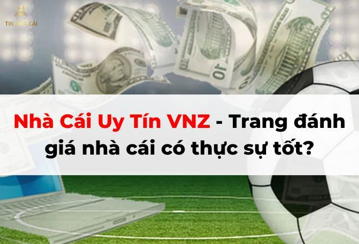 nha-cai-uy-tin-vnz-1