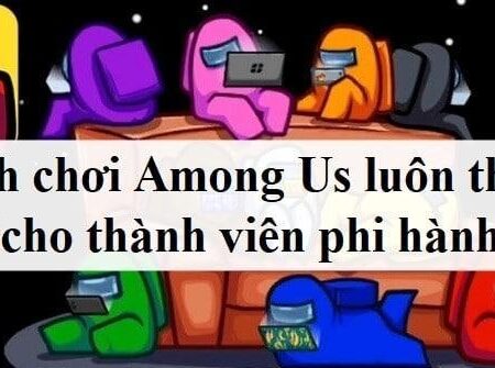 Hướng dẫn chơi Among Us luôn thắng dành cho phi hành đoàn