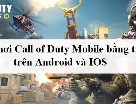 Cách chơi Call of Duty Mobile bằng tay cầm mobile chi tiết