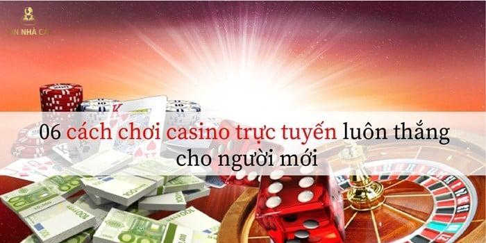 cách chơi casino trực tuyến 4