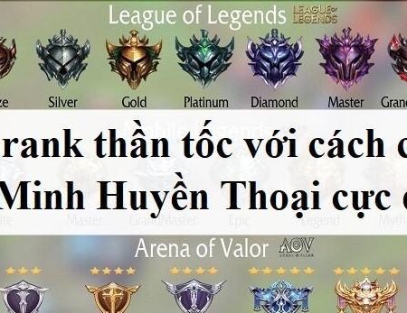 Bật mí 8 cách chơi Liên Minh Huyền Thoại lên rank siêu nhanh