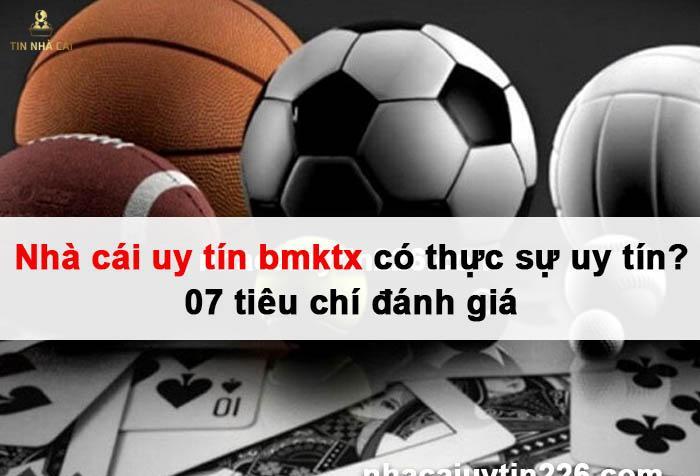 nha-cai-uy-tin-bmktx-0