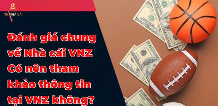 Đánh giá chung về Nhà cái VNZ