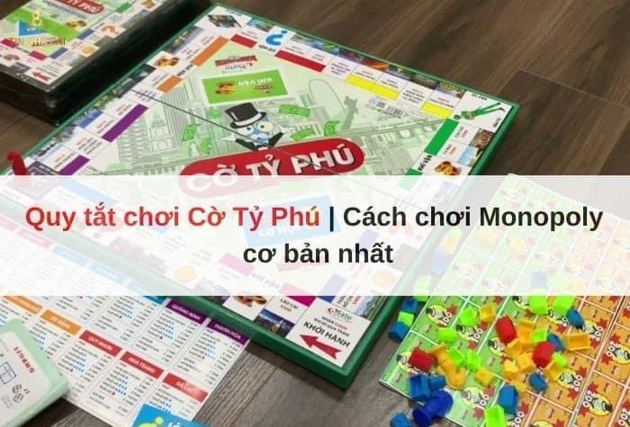 quy-tac-choi-co-ty-phu1