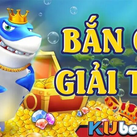 Lựa Chọn Bắn Cá TK88 và Kubet Nào Là Tốt Nhất 2024