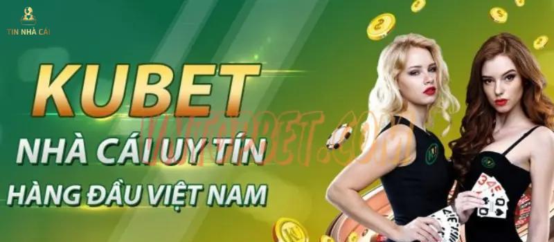 Đánh giá về Kubet - sảnh chơi cho anh em đam mê MC xinh đẹp